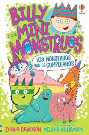 BILLY Y MINIMONSTRUOS 5 LOS MONSTRUOS VAN DE CUMPLEAÑOS +7 AÑOS