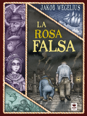 ROSA FALSA, LA +12 AÑOS