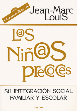 NIÑOS PRECOCES, LOS