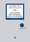 LECCIONES DEL SISTEMA FISCAL ESPAÑOL+CD 2ª ED.