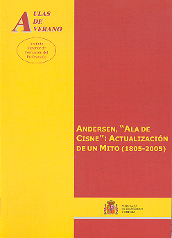 ANDERSEN ALA DE CISNE ACTUACION DE UN MITO 1805-2005