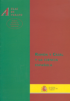 RAMON Y CAJAL Y LA CIENCIA ESPAÑOLA