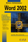 MANUAL IMPRESCINDIBLE MICROSOFT WORD 2002 OFFICE XP