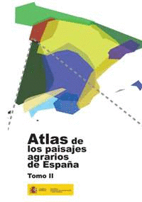 ATLAS DE LOS PAISAJES AGRARIOS DE ESPAÑA II