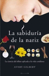SABIDURIA DE LA NARIZ,3LA