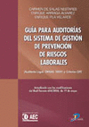 GUIA PARA AUDITORIAS DEL SISTEMA DE GESTION PREVENCION RIESGOS