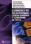 EXAMENES DE SELECTIVIDAD LENGUA ESPAÑOLA Y COMENTARIO DE TEXTO