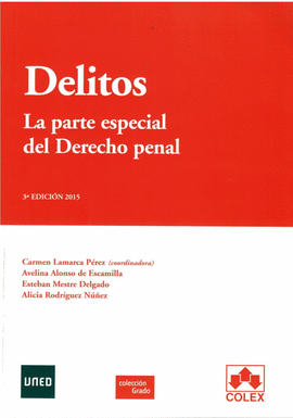 DELITOS:PARTE ESPECIAL DERECHO PENAL 3/E
