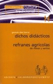 DICHOS DIDACTICOS REFRANES AGRICOLAS CULTURA TRADICIONAL