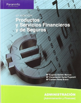 PRODUCTOS Y SERVICIOS FINANCIEROS Y DE SEGUROS 2ªEDICION