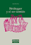HEIDEGGER Y EL SER SENTIDO