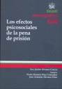 EFECTOS PSICOSOCIALES DE LA PENA DE PRISION, LOS