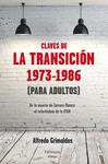 CLAVES DE LA TRANSICION PARA ADULTOS 1973-1986